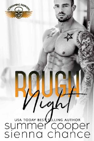 [Screaming Demons MC New Territory 02] • Rough Night (Screaming Demons MC Book 8)